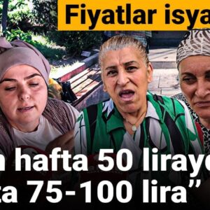 fiyatlar isyan ettirdi gecen hafta 50 liraydi bu hafta 75 100 lira p4VMW8gW